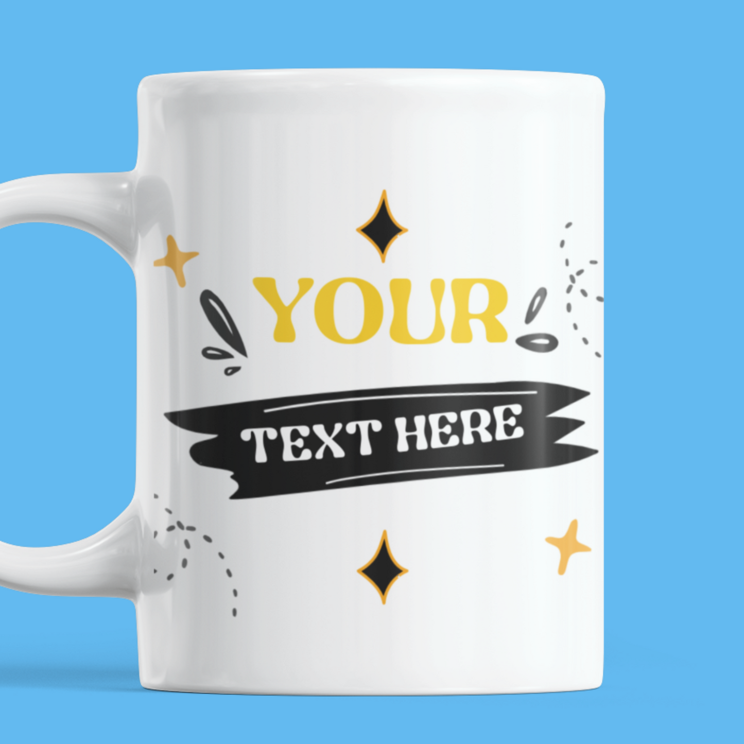 back of personalsed mug with caption "your text here"